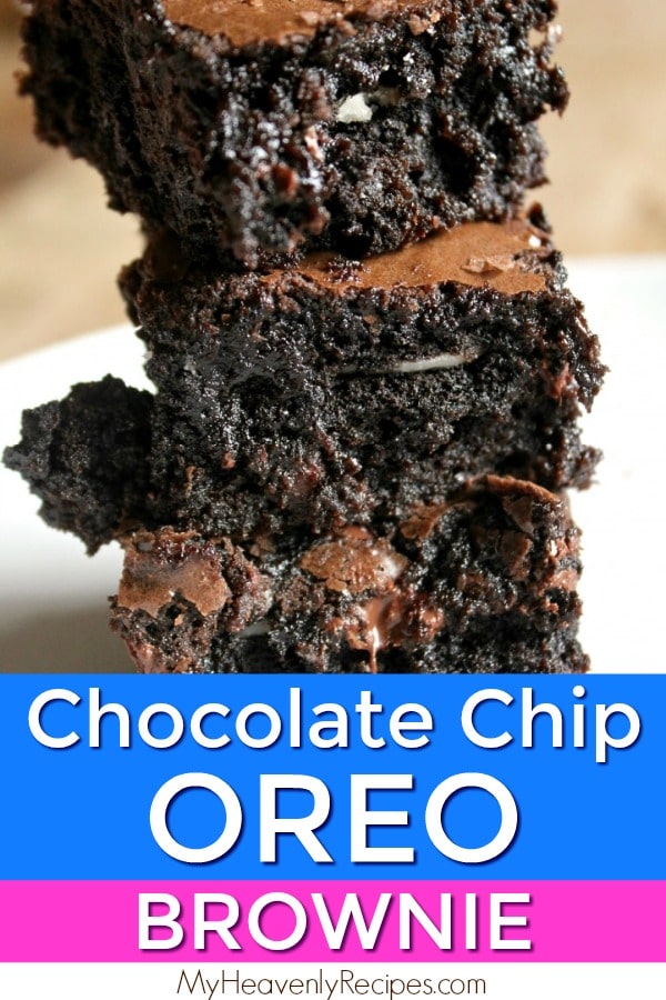 When you are craving something decadent and chocolaty this recipe for Chocolate Chip Oreo Brownies is sure to hit the spot! Watch the video and learn how to make this fudgy dessert! #MyHeavenlyRecipes #Brownies #Oreos #Dessert
