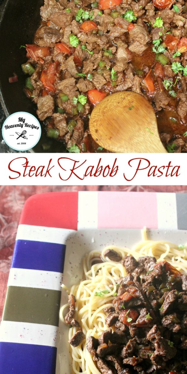 Steak Kabob Pasta My Heavenly Recipes