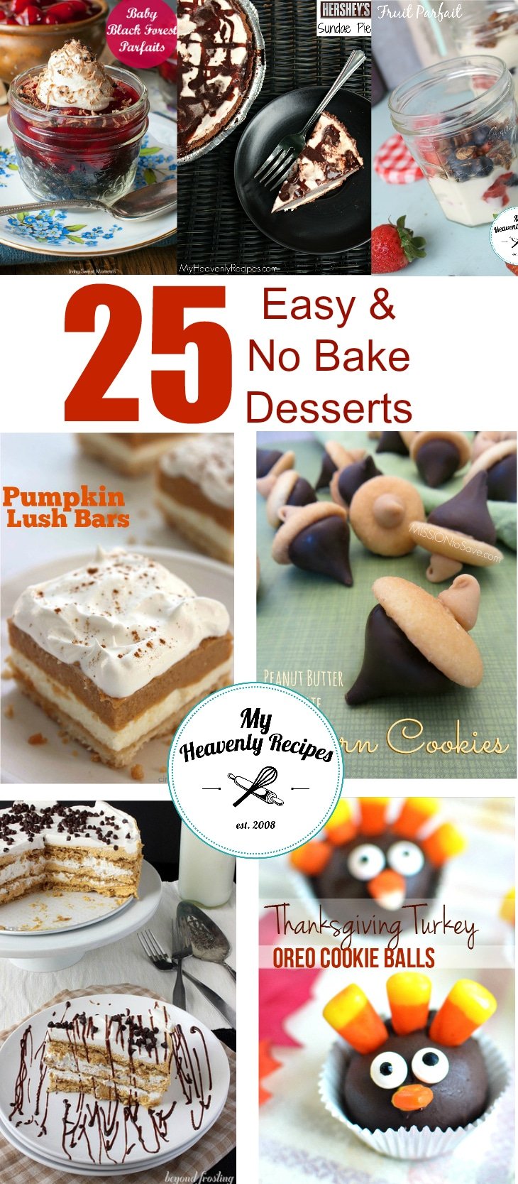 titled photo collage (and shown) 25 Easy No Bake Desserts