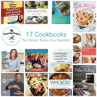 titled photo collage (and shown) 17 Best Cookbooks You Never Knew You Needed