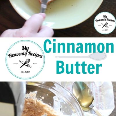 cinnamon butter recipe photo collage