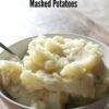 a bowl of perfect mashed potatoes made from scratch