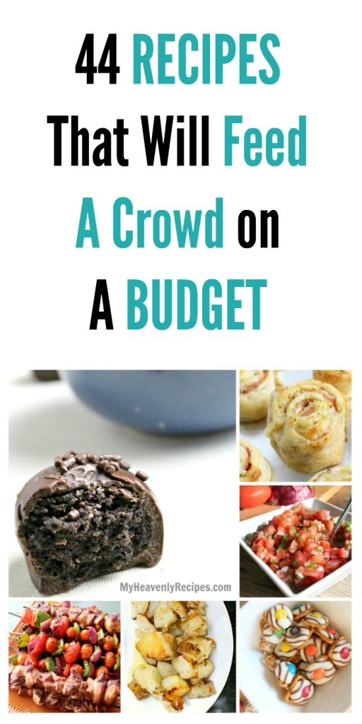 Recipes That Will Feed A Crowd on A Budget