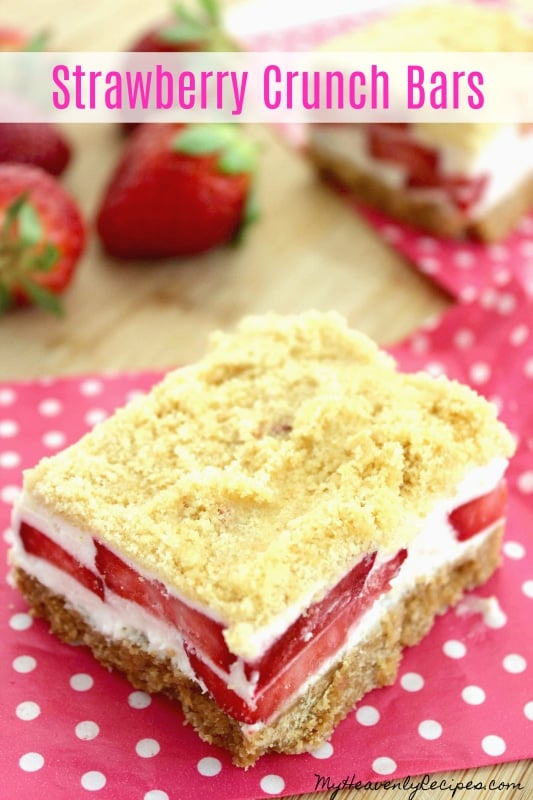 Strawberry Crunch Bars come together quickly & a little slice of heaven!