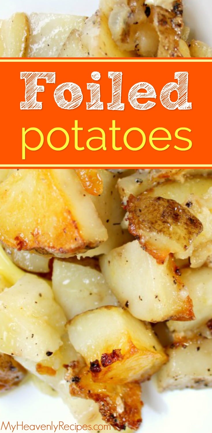 Foiled Potatoes A Potato and Onion Recipe + Video My Heavenly Recipes