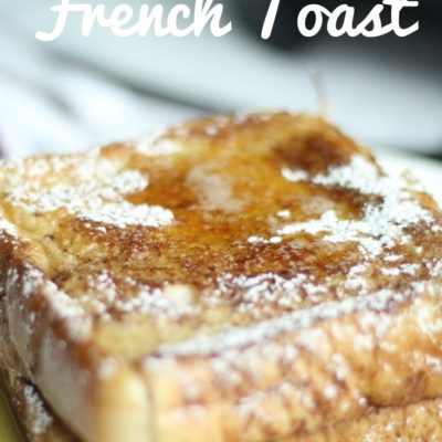 easy cinnamon french toast recipe featured image