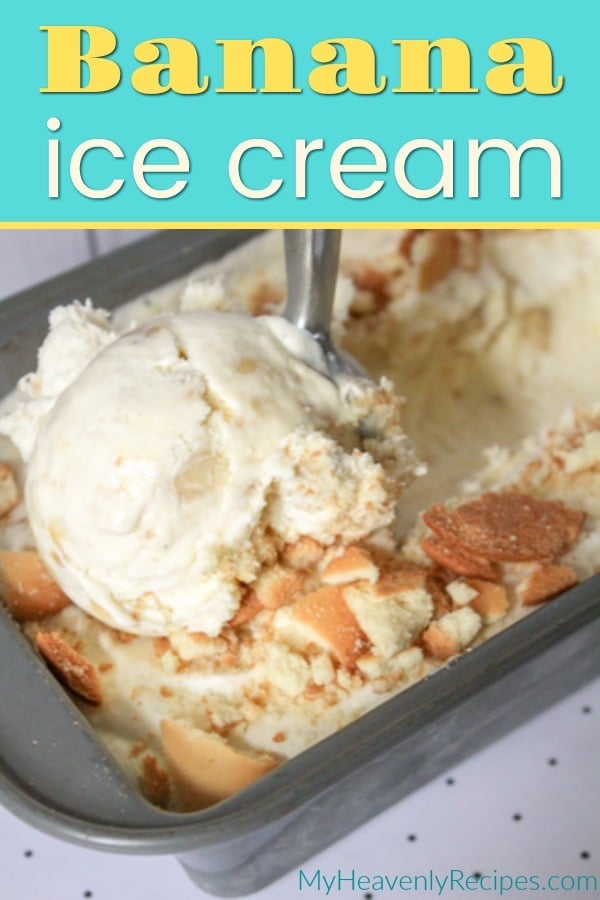 Homemade Banana Ice Cream - My Heavenly Recipes
