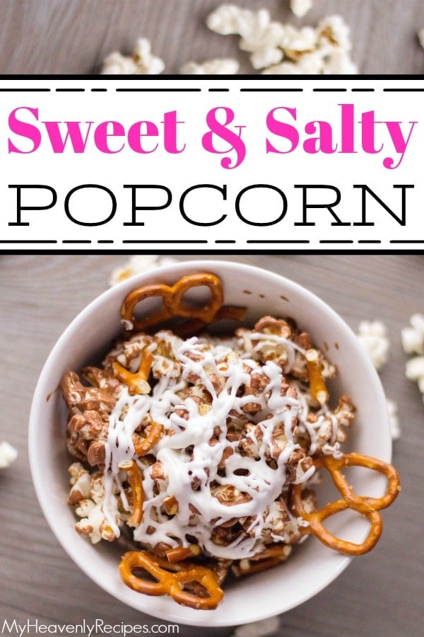 Sweet and Salty Popcorn My Heavenly Recipes