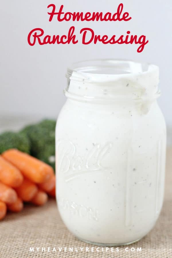 Homemade Ranch Dressing My Heavenly Recipes