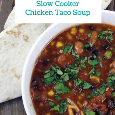 Make slow cooker chicken taco soup