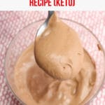 vertical image of The Best Wendy's Junior Chocolate Frosty Recipe (Keto) on spoon