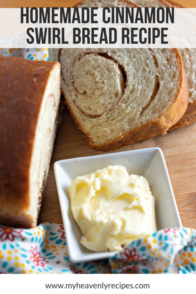 Homemade Cinnamon Swirl Bread Recipe