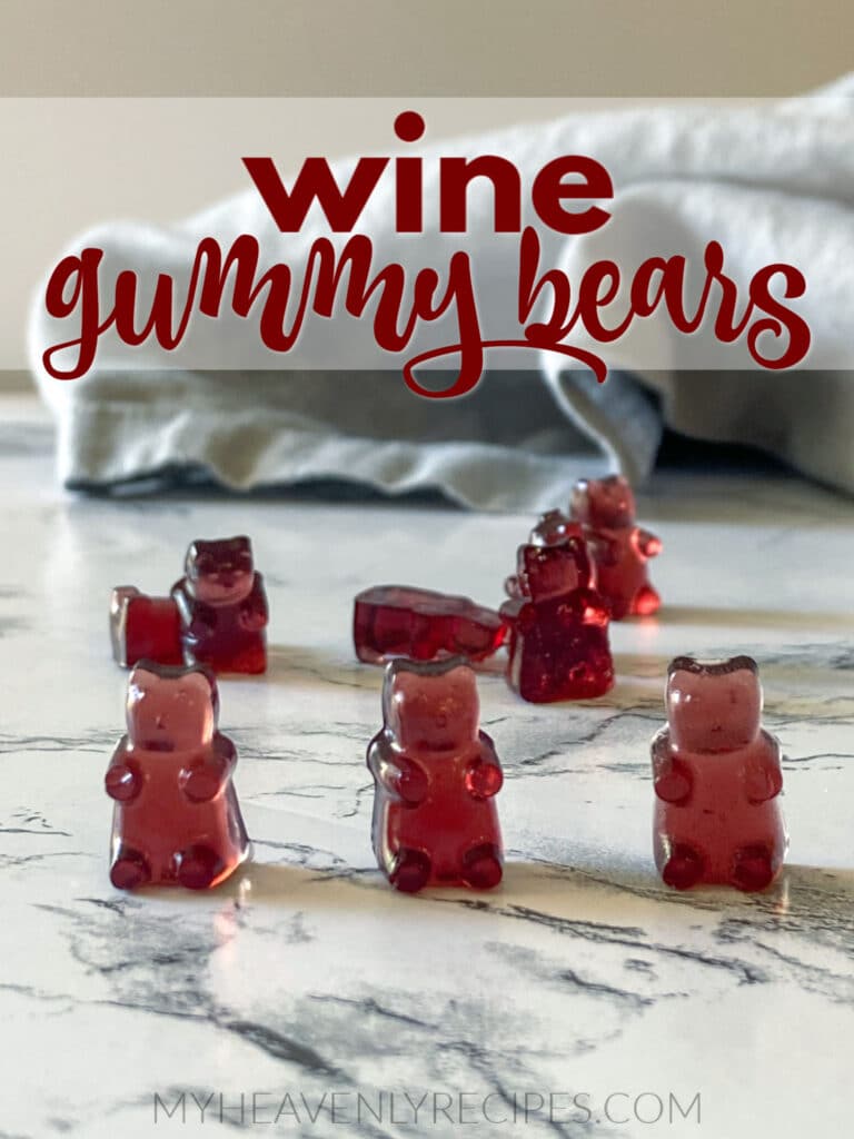 How to Make Wine Gummy Bears - My Heavenly Recipes