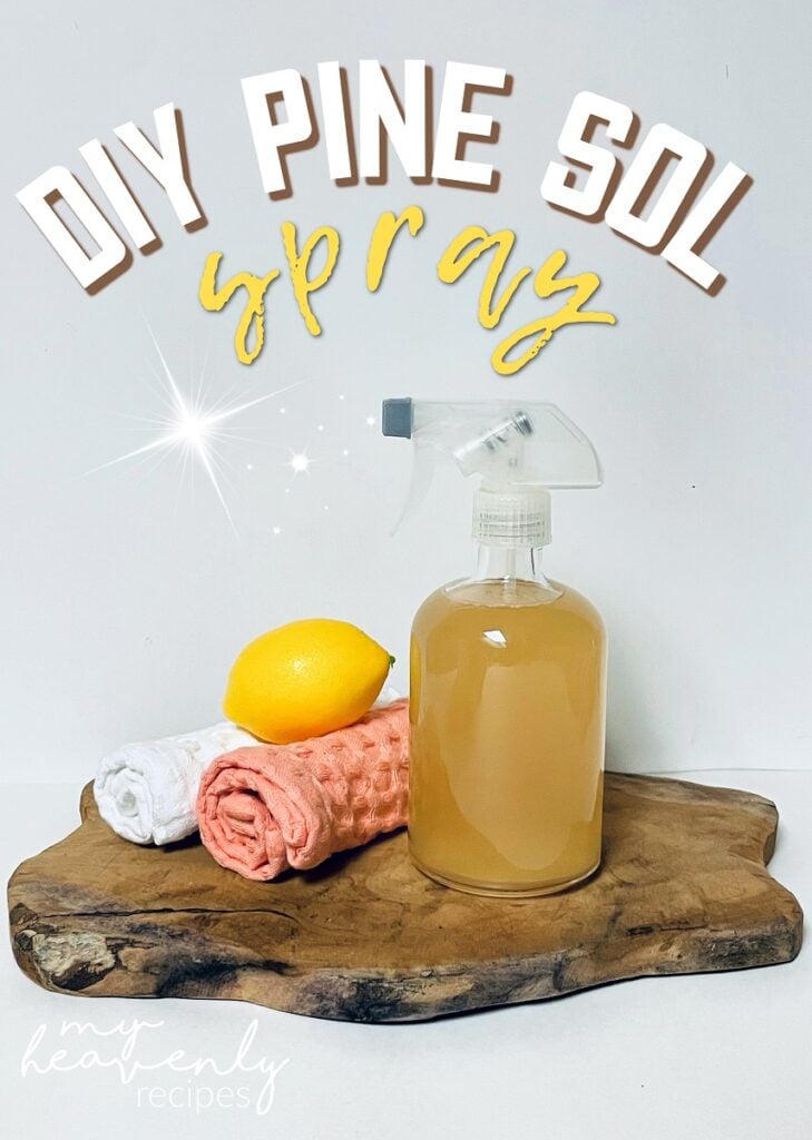 Homemade Pine Sol Spray Recipe - My Heavenly Recipes